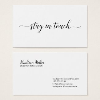 Stay In Touch Elegant Black Script Minimal Business Card