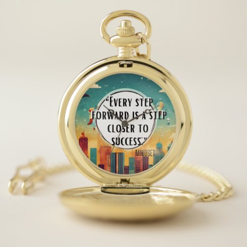 Stay Inspired  Motivational  Uplifting Designs Pocket Watch
