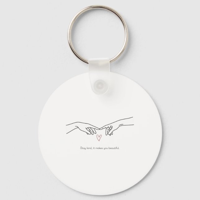 Stay Kind1  Keychain (Front)