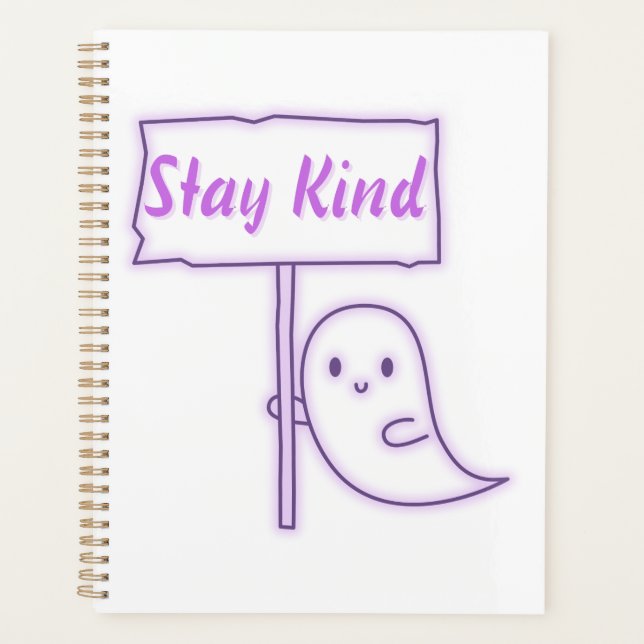 Stay Kind Friendly Ghost Planner (Front)