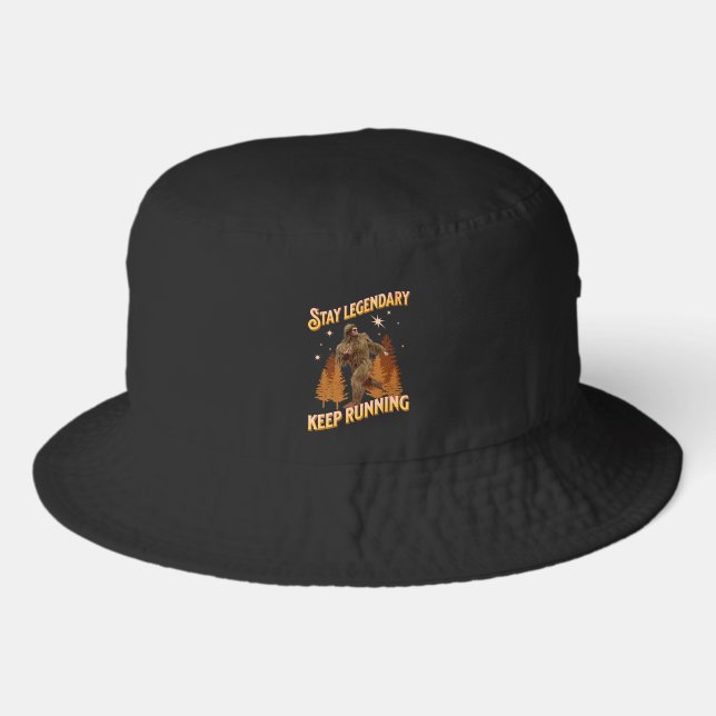 Stay Legendary, Keep Running Funny Bigfoot Bucket Hat (Front)