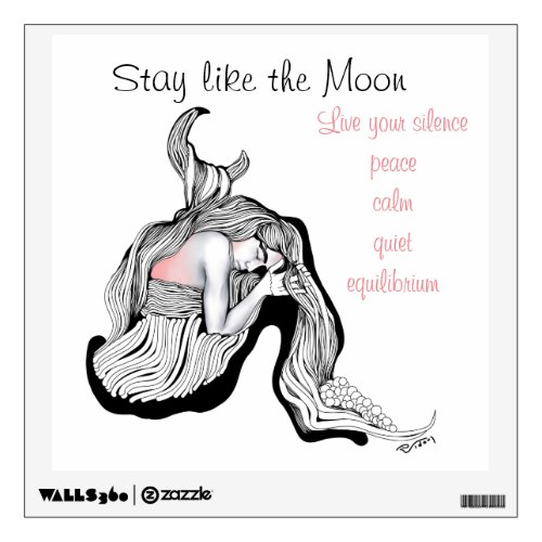 Stay Like the moon quote Wall Sticker