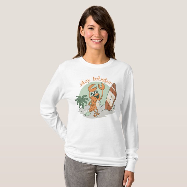 Stay Lobster – Quirky Lobster Graphic T-Shirt (Front Full)