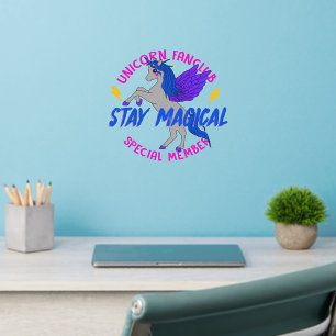 Stay Magical Unicorn Fan Club Typography Wall Decal