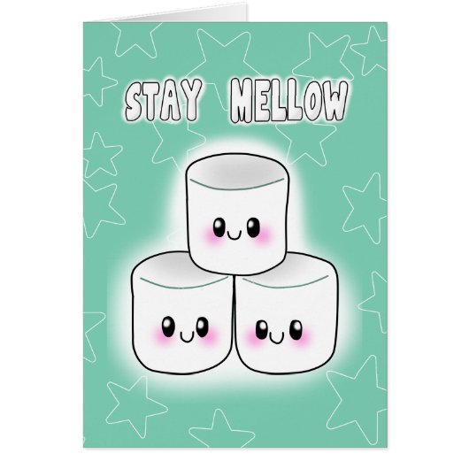 Stay Mellow Marshmallow Cards (Front)