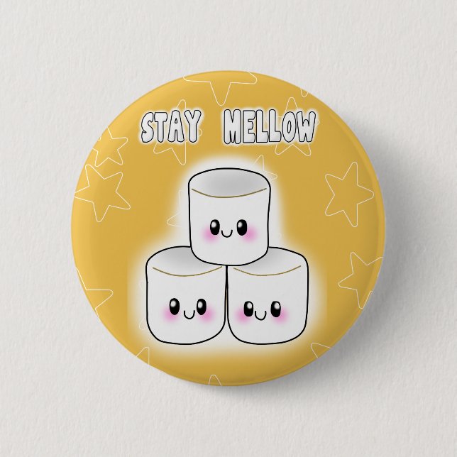Stay Mellow Marshmallow Pinback Button (Front)