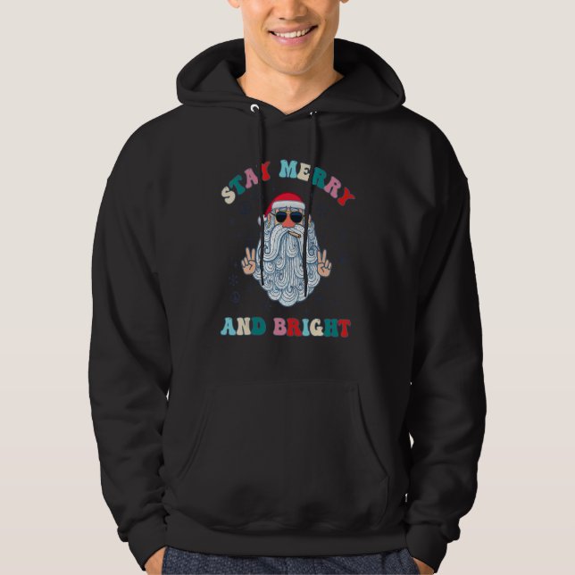 Stay Merry & Bright Groovy Christmas Retro Holiday Hoodie (Front)