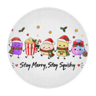 Stay Merry Stay Squishy Christmas Viral Squishies Cutting Board