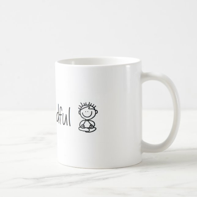 Stay Mindful Coffee Mug (Right)