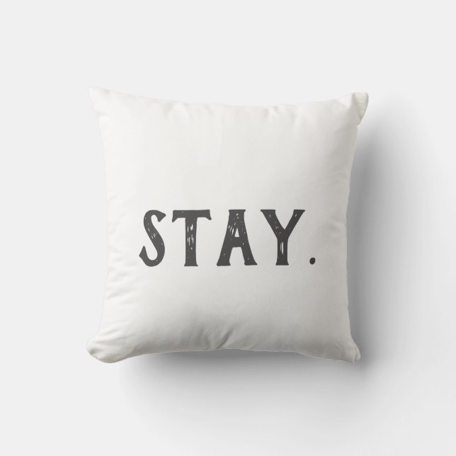 "Stay" Modern Minimalist Throw Pillow (Front)