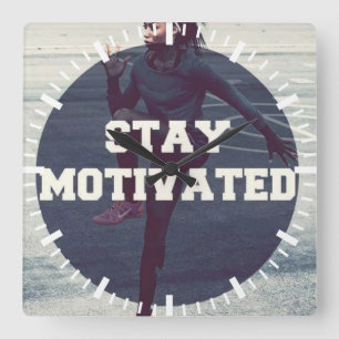 Stay Motivated - Women's Workout Motivational Square Wall Clock