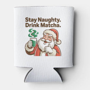Stay Naughty Drink Matcha Christmas Santa Can Cooler