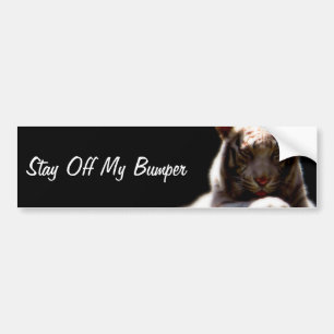Stay Off My Bumper Tiger Sticker