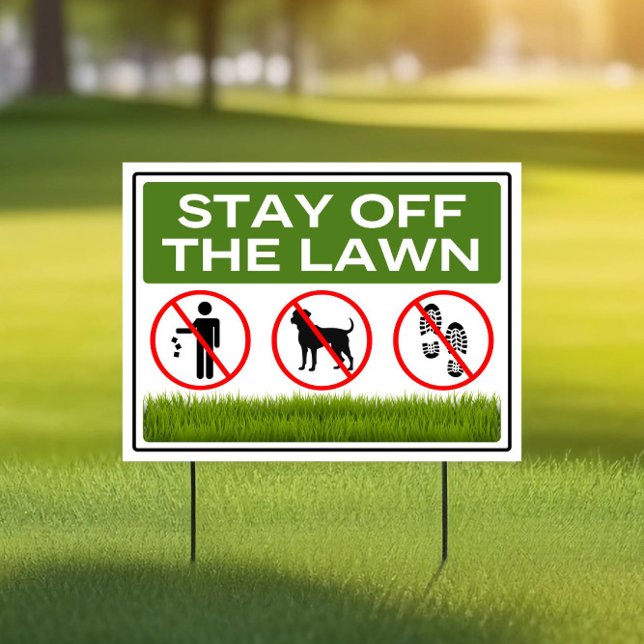 Stay Off The Lawn Sign (Creator Uploaded)