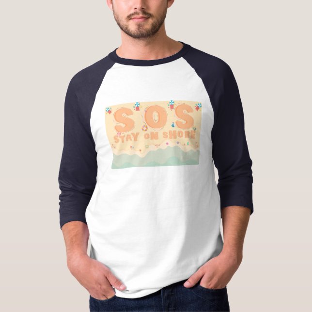 Stay On Shore T-Shirt (Front)
