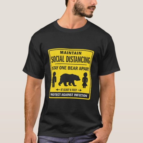Stay One Bear Apart Maintain Social Distancing Fun T_Shirt