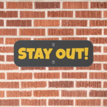 Stay Out Metal Sign Private Property Warning