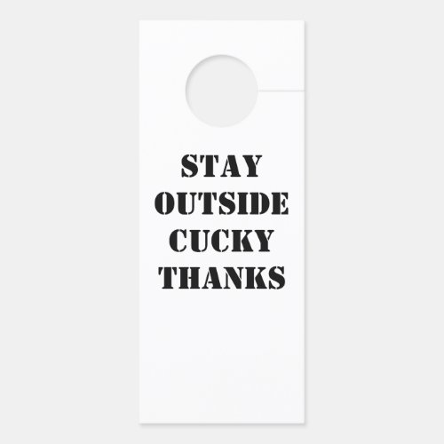 stay outside cucky door hanger