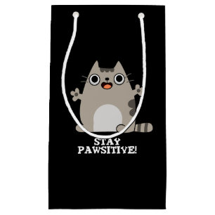 Stay Paw-sitive Funny Cat Pun Dark BG Small Gift Bag