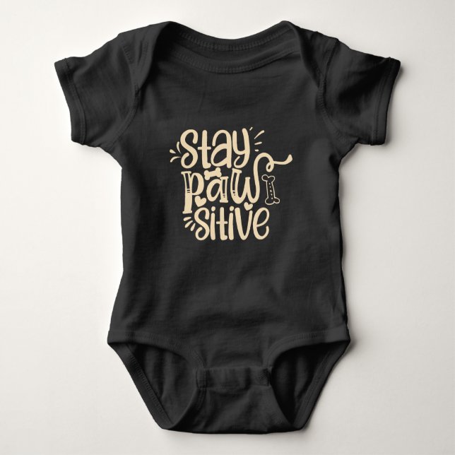 Stay Pawsitive Baby Bodysuit – Cute Puppy-Themed  (Front)