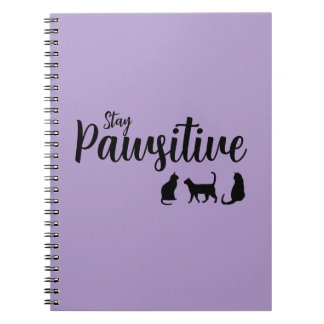 Stay Pawsitive Black Cat Notebook