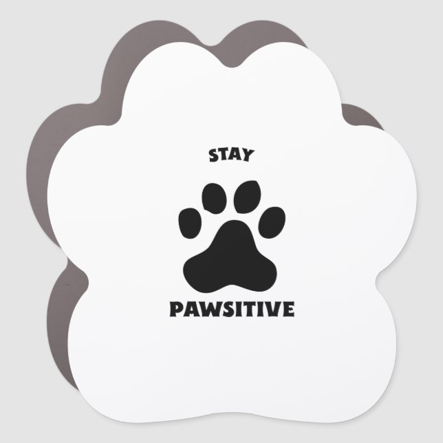 Stay pawsitive car magnet (Front)
