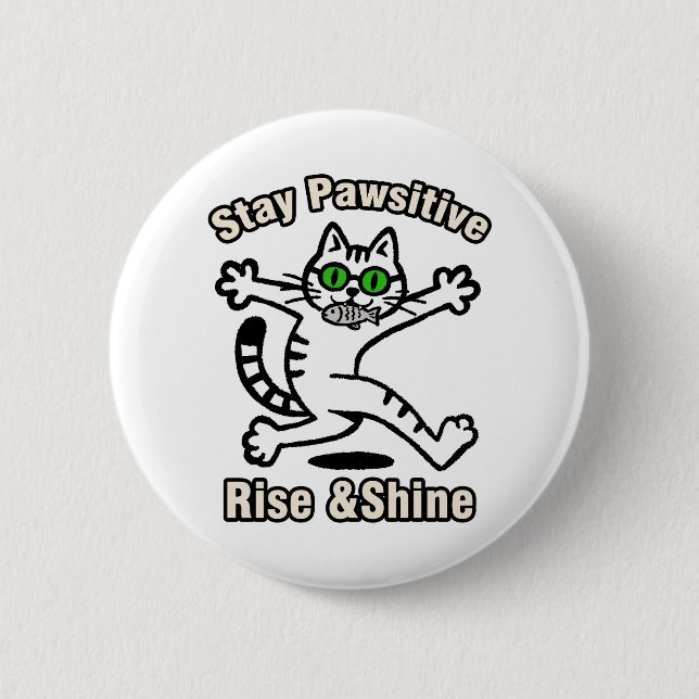 Stay Pawsitive Cat Button (Front)