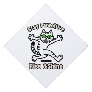 Stay Pawsitive Cat Graduation Cap Topper