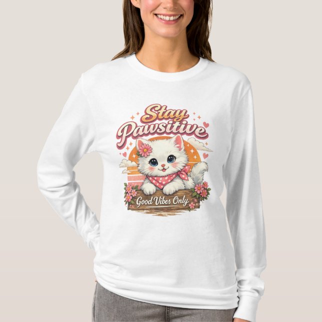Stay Pawsitive Cat Long Sleeve T-Shirt (Front)