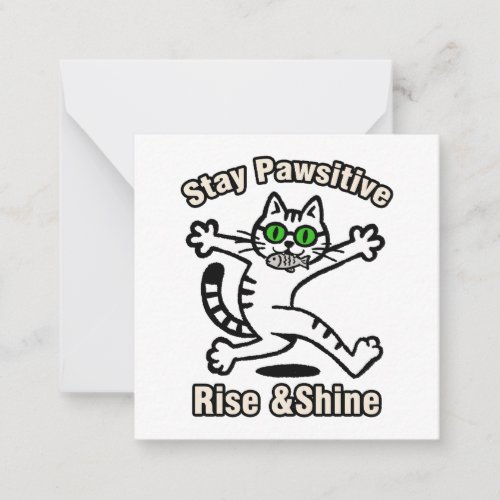 Stay Pawsitive Cat Note Card