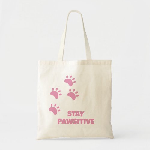 Stay Pawsitive Cat Pink Paw Prints  Tote Bag