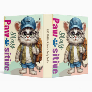 Stay Pawsitive Cat Wearing Backpack 3 Ring Binder