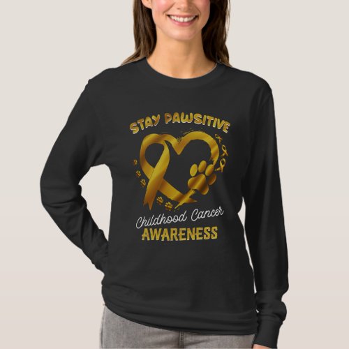 Stay Pawsitive Childhood Cancer Awareness Ribbon P T_Shirt