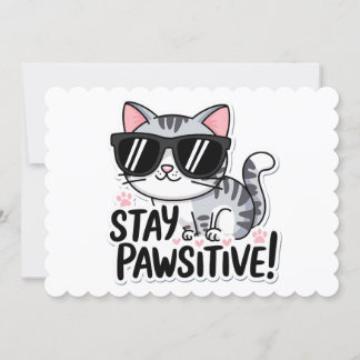 Stay Pawsitive! Cute Cat-Themed Invitation