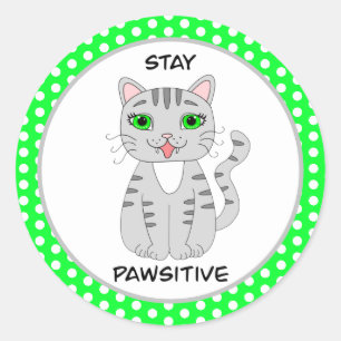 Stay Pawsitive Cute Gray Cat Pun Classic Round Sticker