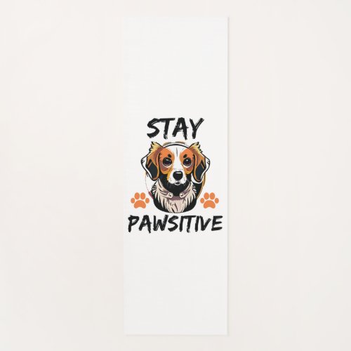 Stay Pawsitive Dog Lover Yoga Mat