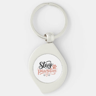 Stay Pawsitive Keychain