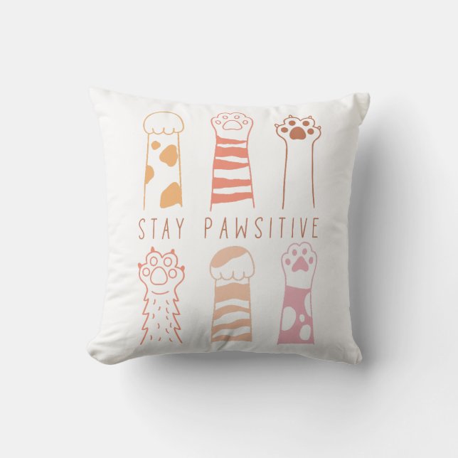 Stay Pawsitive Throw Pillow (Front)