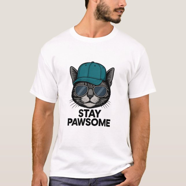 Stay Pawsome – Cat Edition T-Shirt (Front)