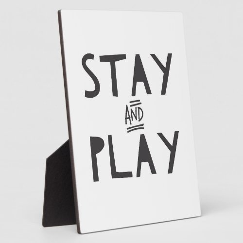 Stay  Play Kids Playroom Sign  Plaque