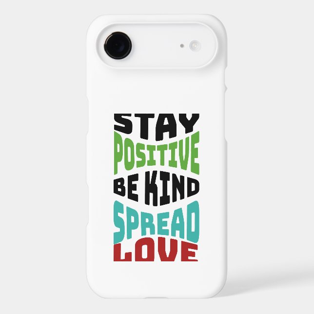 Stay Positive Case-Mate iPhone Case (Back)