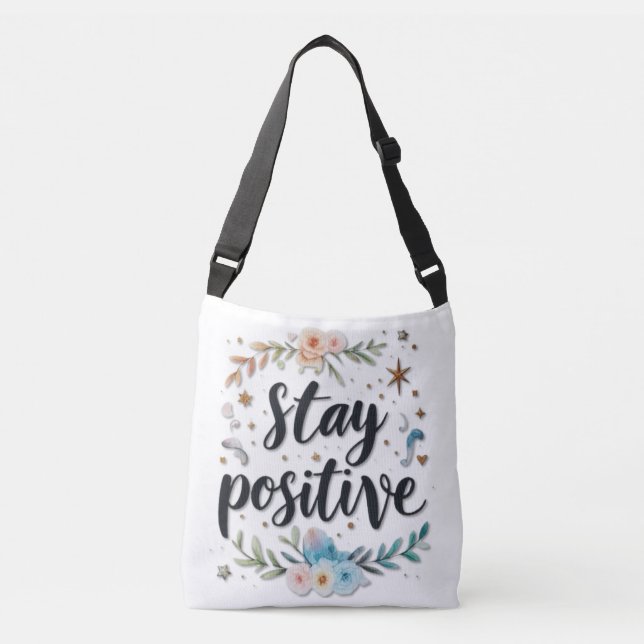 Stay Positive Crossbody Bag (Front)