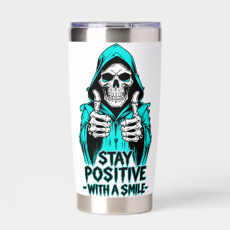 Stay Positive – Inspirational Motivational  Insulated Tumbler