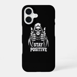 Stay Positive iPhone 16 Case