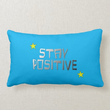 Stay Positive Lumbar Pillow
