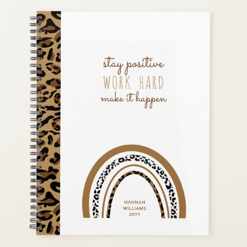 Stay Positive Quote Leopard Print Rainbow Planner