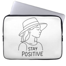 Stay Positive Radiate Optimism and Strength