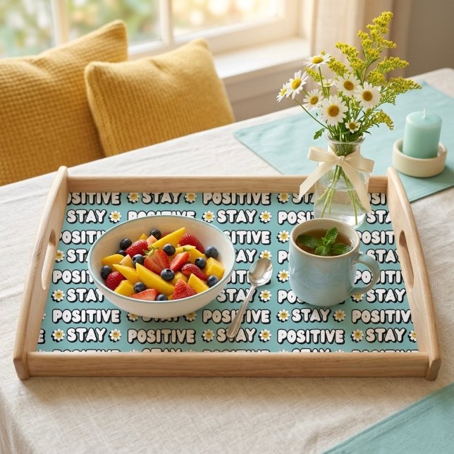 Stay Positive Serving Tray (Creator Uploaded)