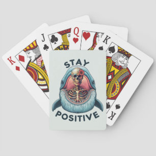 Stay Positive - Skeleton and Whale Poker Cards