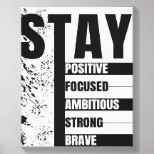 Stay Positive Stay Focused Motivational Quotes